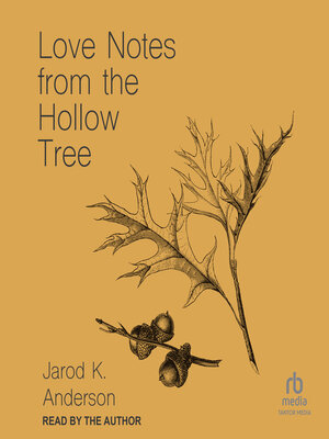 cover image of Love Notes from the Hollow Tree